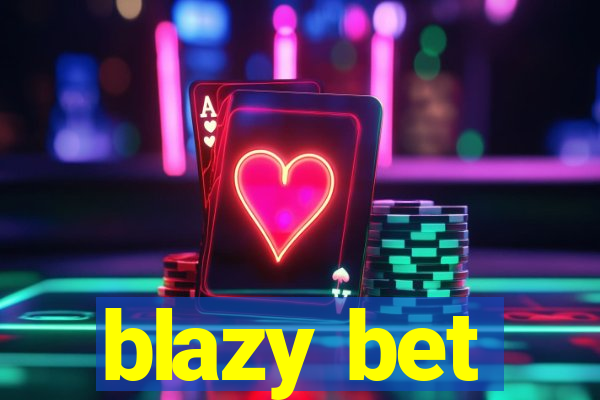 blazy bet