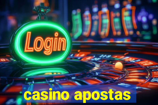 casino apostas