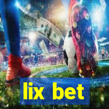 lix bet