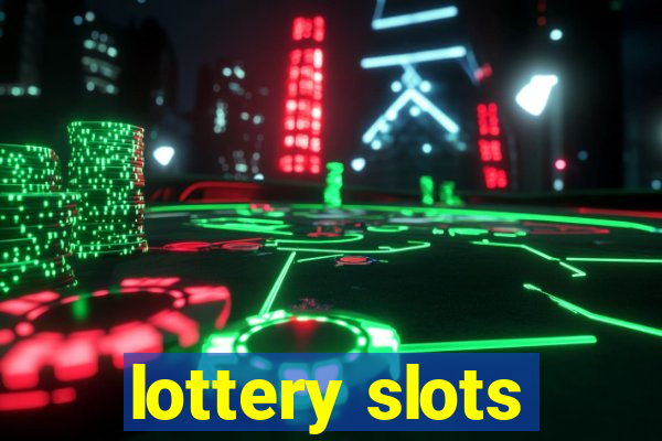 lottery slots