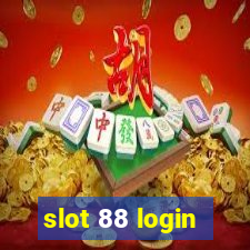 slot 88 login