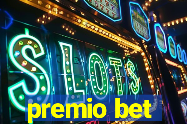 premio bet