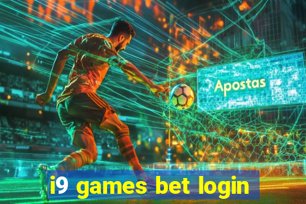 i9 games bet login