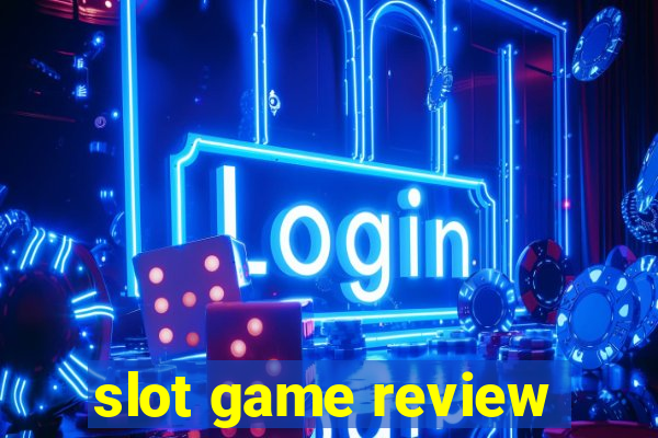 slot game review