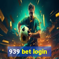 939 bet login