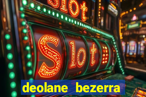 deolane bezerra plataforma de jogos