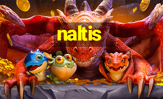 naltis