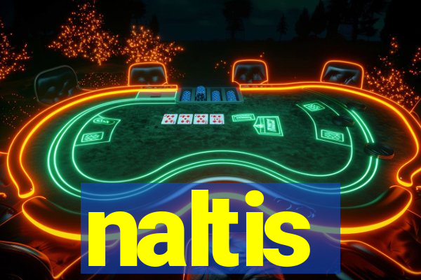 naltis