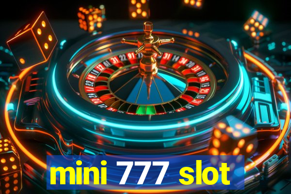 mini 777 slot