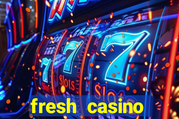 fresh casino rodadas grátis