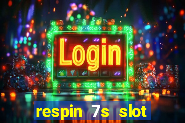 respin 7s slot free play