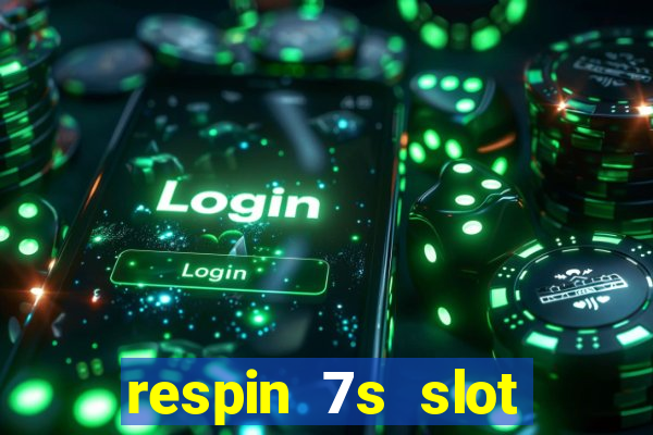 respin 7s slot free play