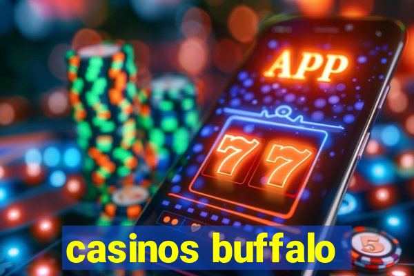 casinos buffalo