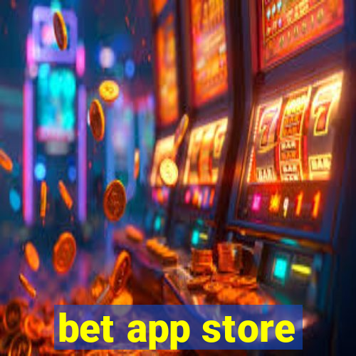 bet app store