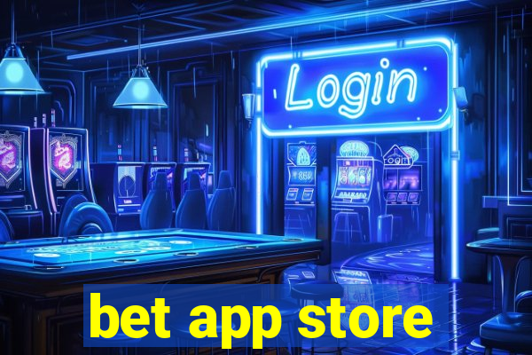 bet app store