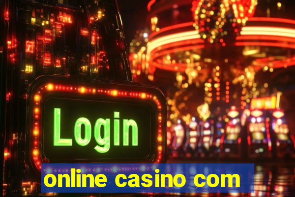 online casino com