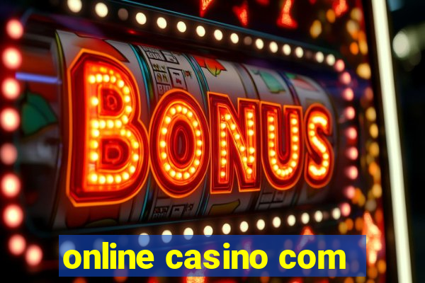 online casino com