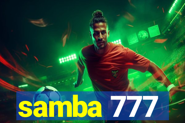 samba 777