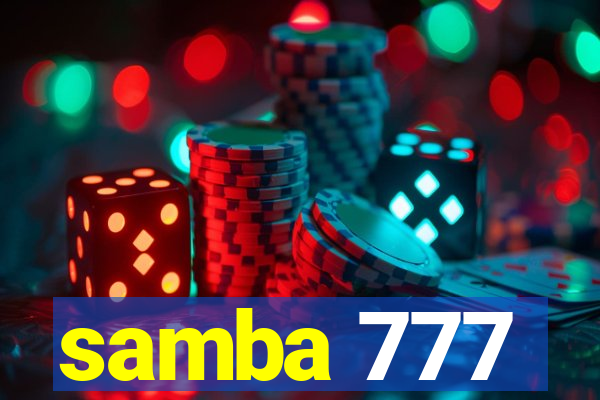 samba 777