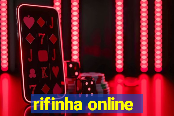 rifinha online