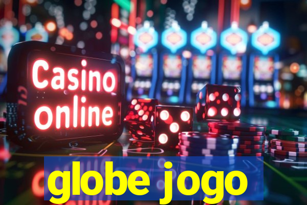 globe jogo