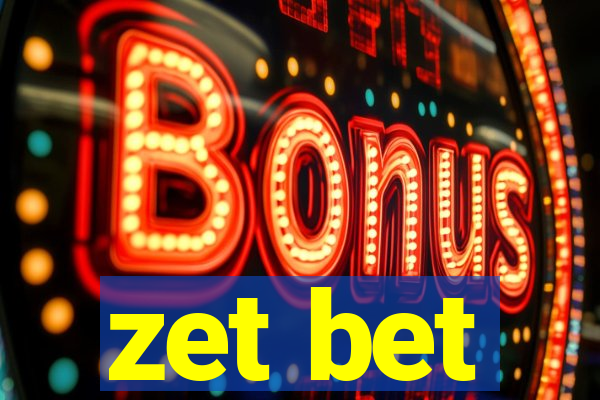 zet bet