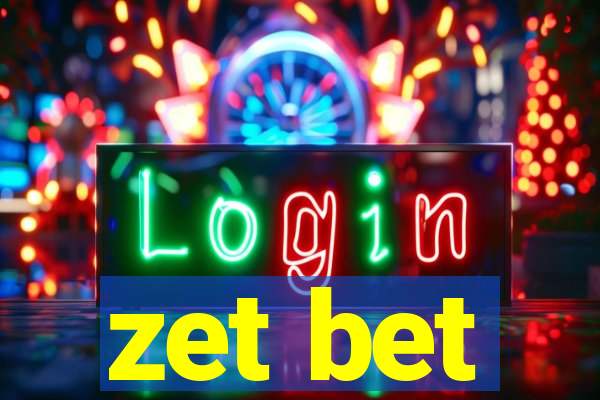 zet bet