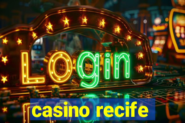 casino recife