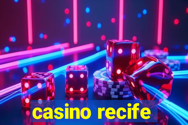 casino recife