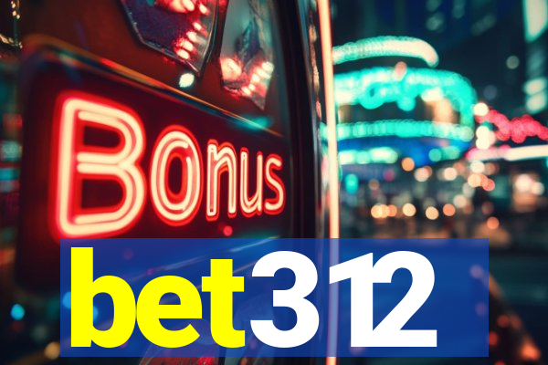 bet312