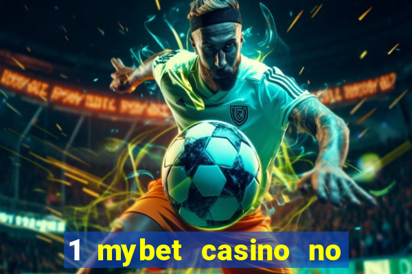 1 mybet casino no deposit bonus