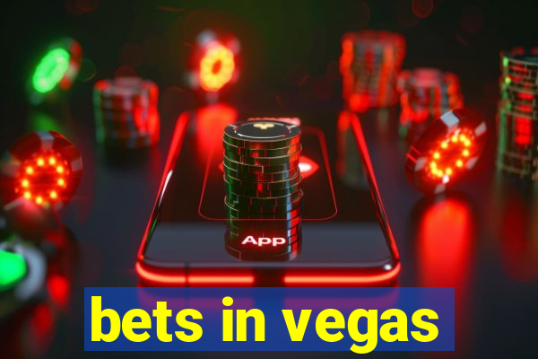 bets in vegas