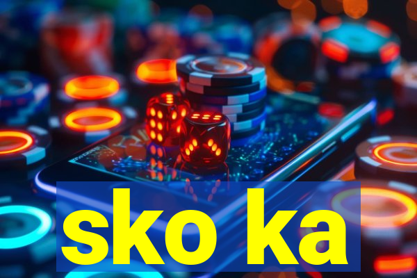 sko ka