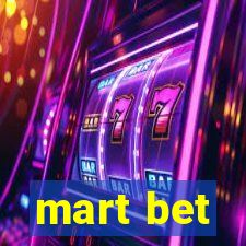 mart bet