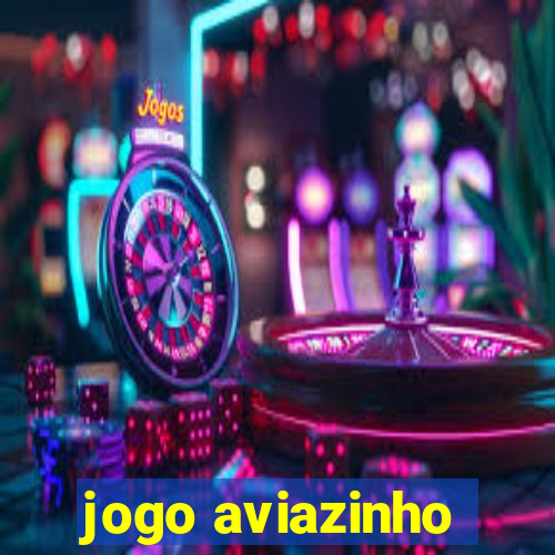 jogo aviazinho