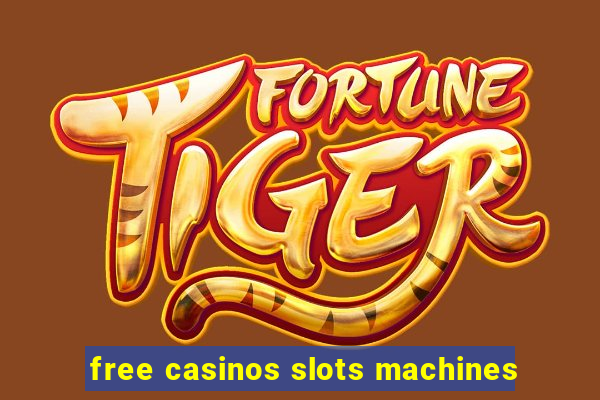 free casinos slots machines