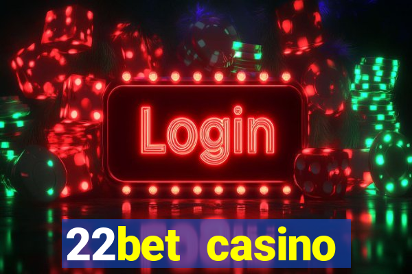 22bet casino recensione bonus