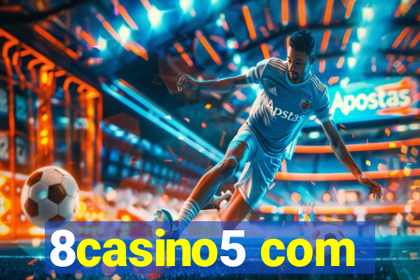 8casino5 com