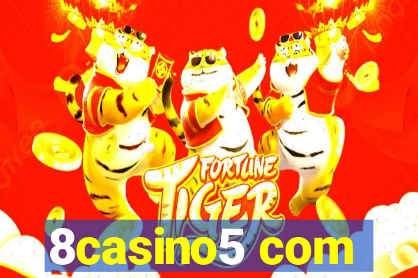 8casino5 com