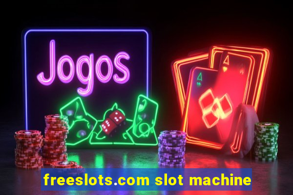 freeslots.com slot machine