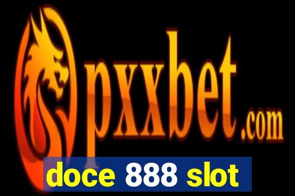 doce 888 slot