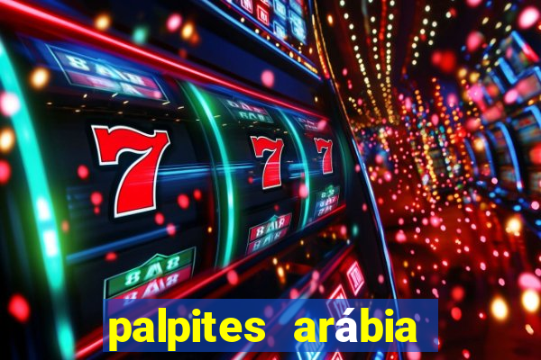 palpites arábia saudita divis?o 1