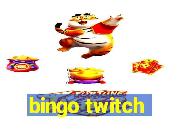 bingo twitch