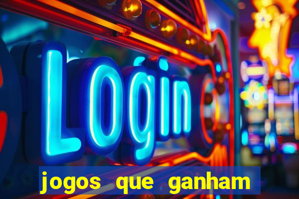 jogos que ganham dinheiro na hora