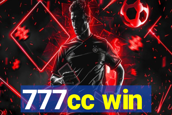 777cc win