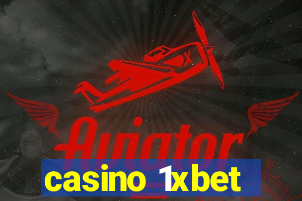 casino 1xbet