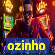 ozinho