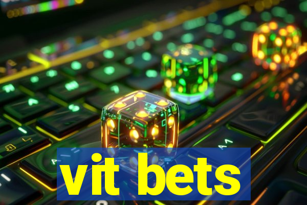 vit bets