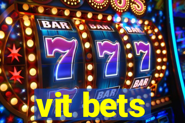 vit bets