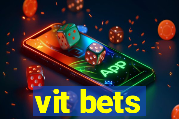 vit bets